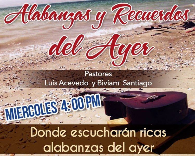 Alabanzas y Recuerdos del Ayer